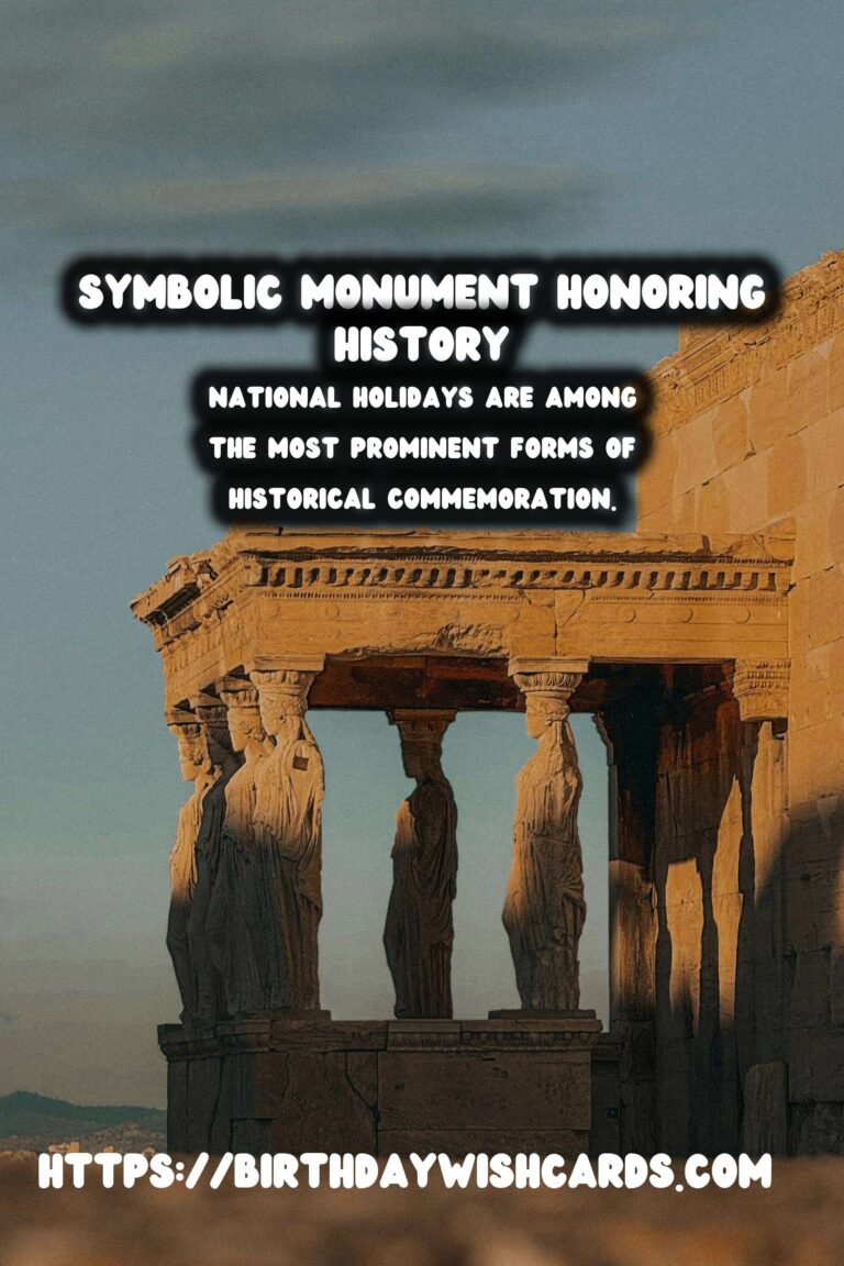 Historical Commemorations: Shaping the Fabric of National Identity