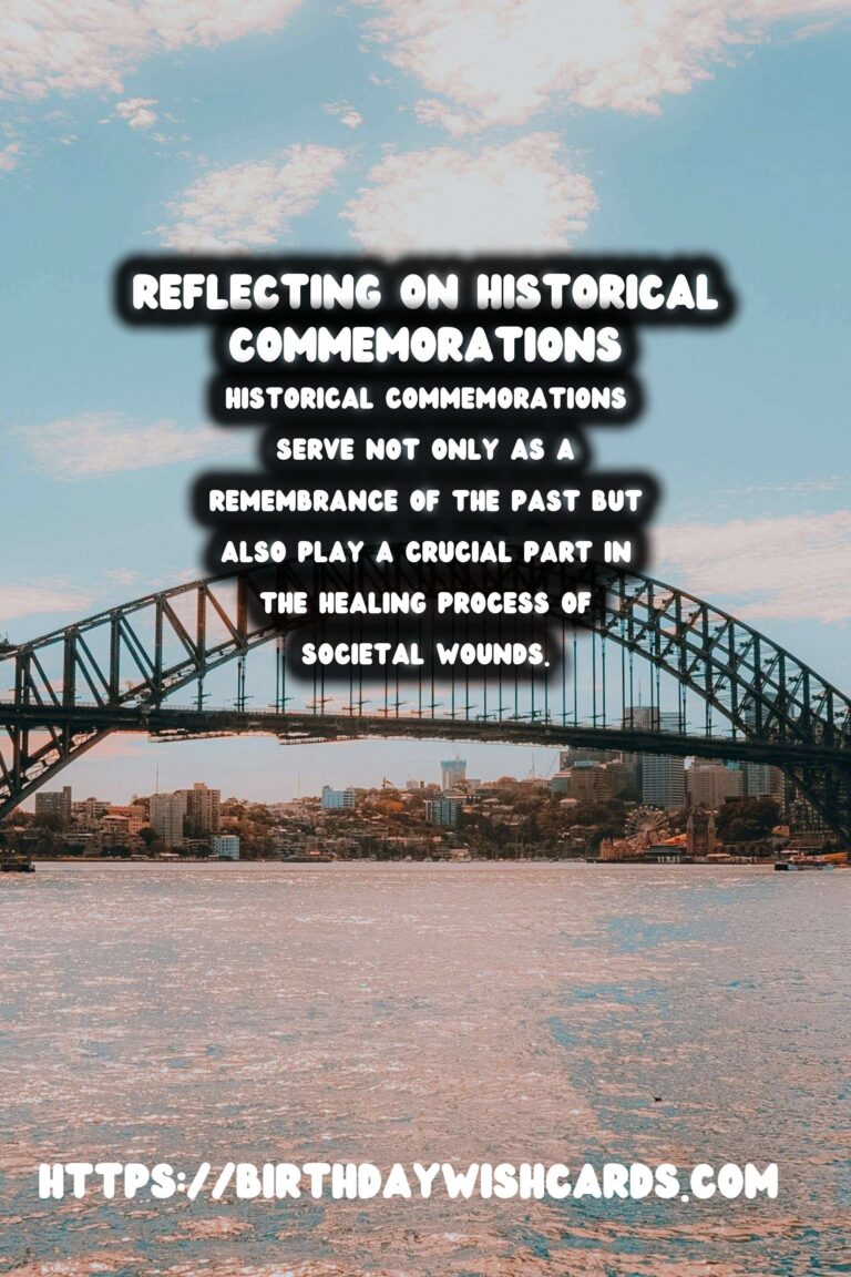 Historical Commemorations: The Vital Role of Memory in Societal Healing