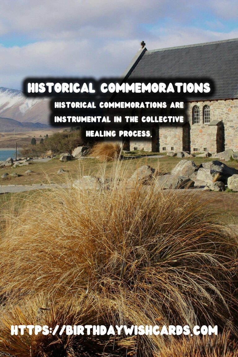 Historical Commemorations: Their Role in Collective Healing