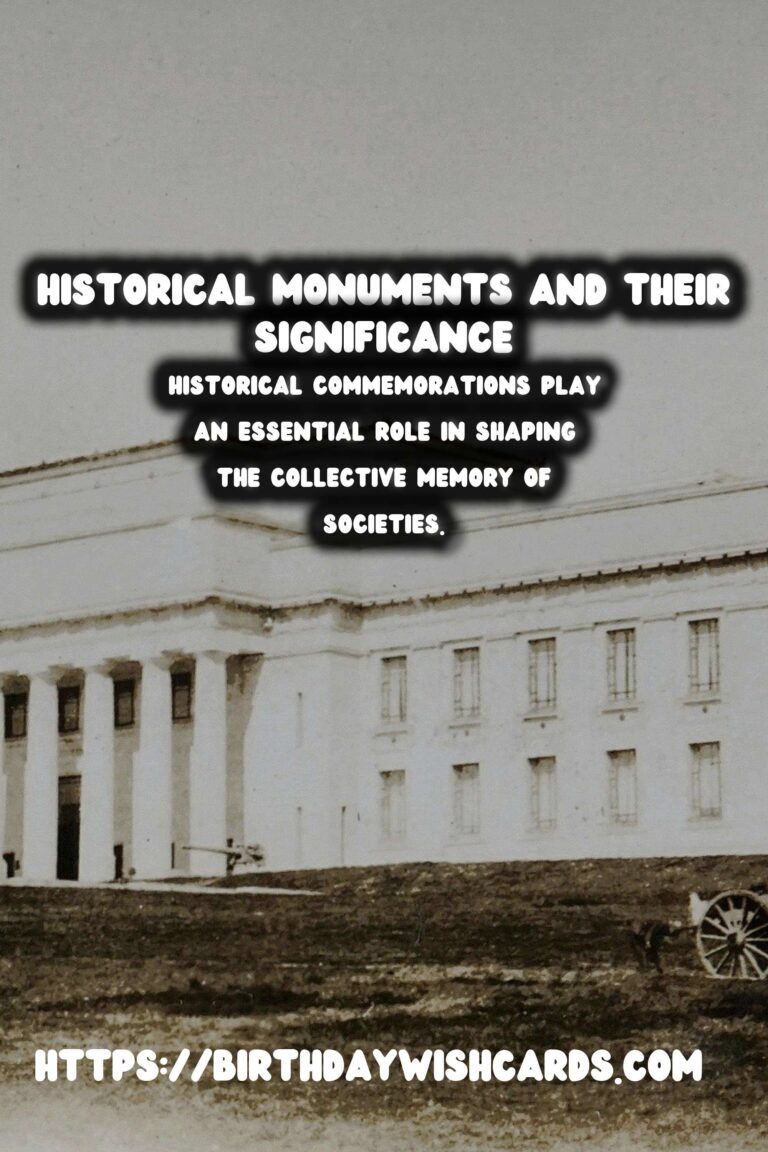 Historical Commemorations: Their Role in Collective Memory