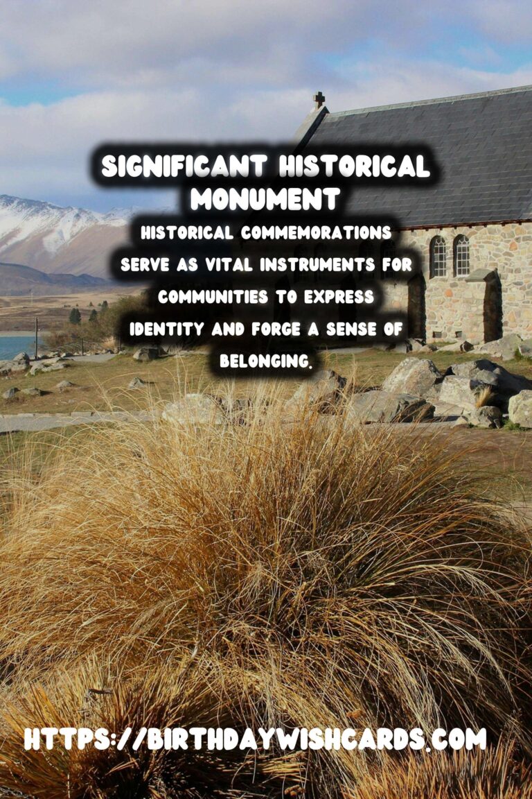 Historical Commemorations and Their Importance in Shaping National Identity