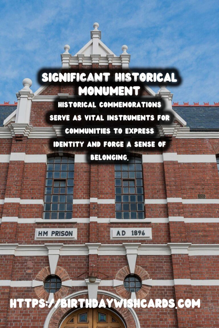 Historical Commemorations and Their Importance in Shaping National Identity