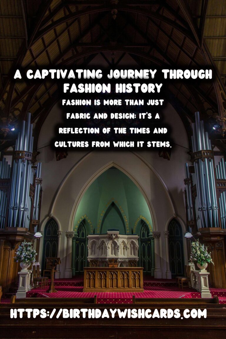 Historical Fashion Museums: A Journey Through Time and Trends