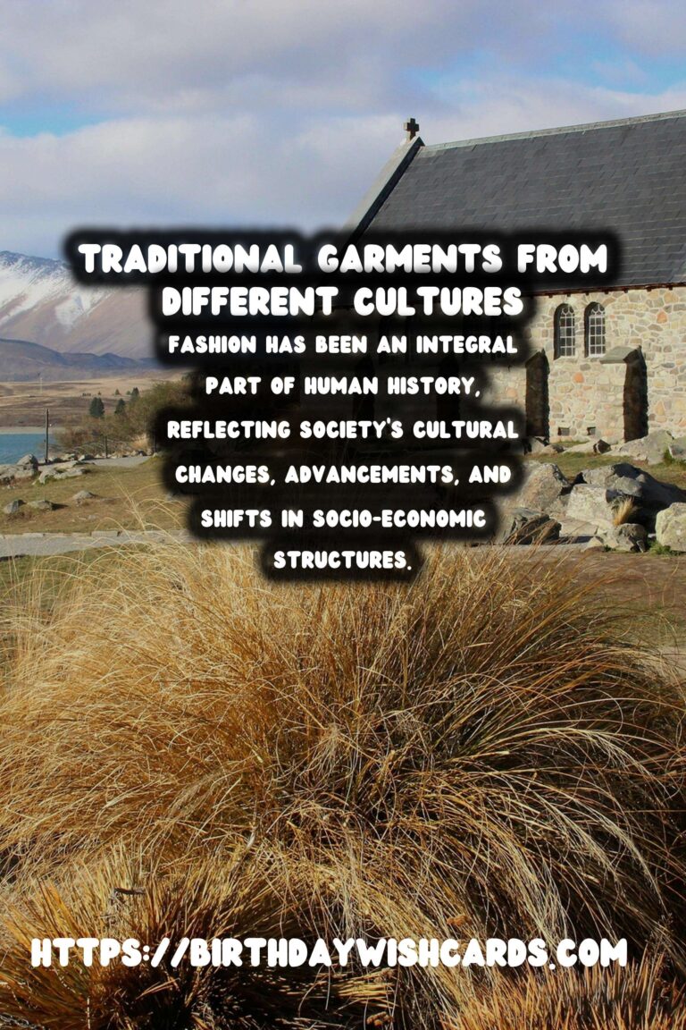 Historical Fashion Through the Ages: A Global Perspective
