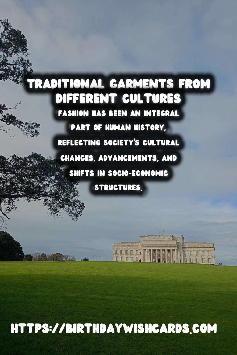 Historical Fashion Through the Ages: A Global Perspective