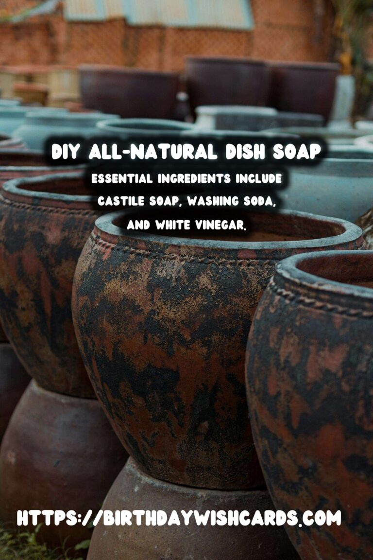 Homemade All-Natural Dish Soap: A Comprehensive Guide