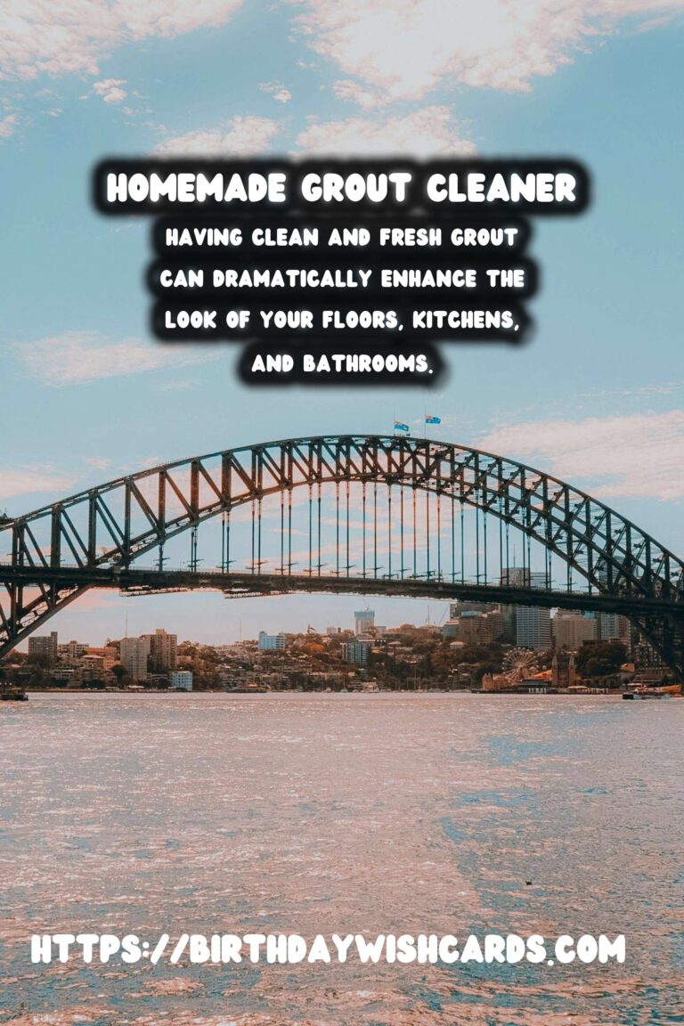 Homemade Grout Cleaner: Easy & Effective Solutions for a Sparkling Home