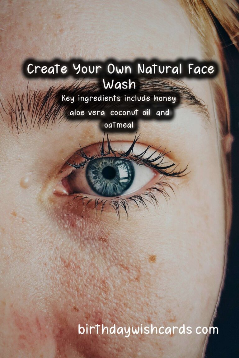 Homemade Natural Face Wash: A Comprehensive Guide to Radiant Skin