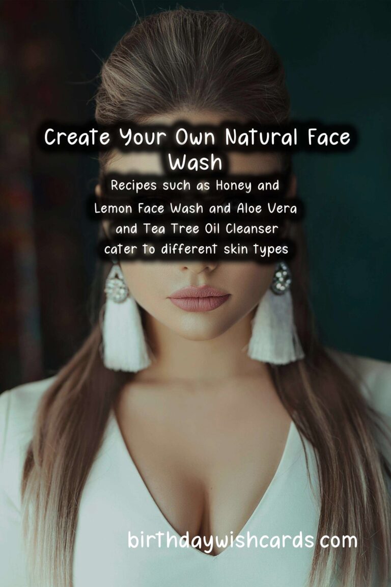 Homemade Natural Face Wash: A Comprehensive Guide to Radiant Skin