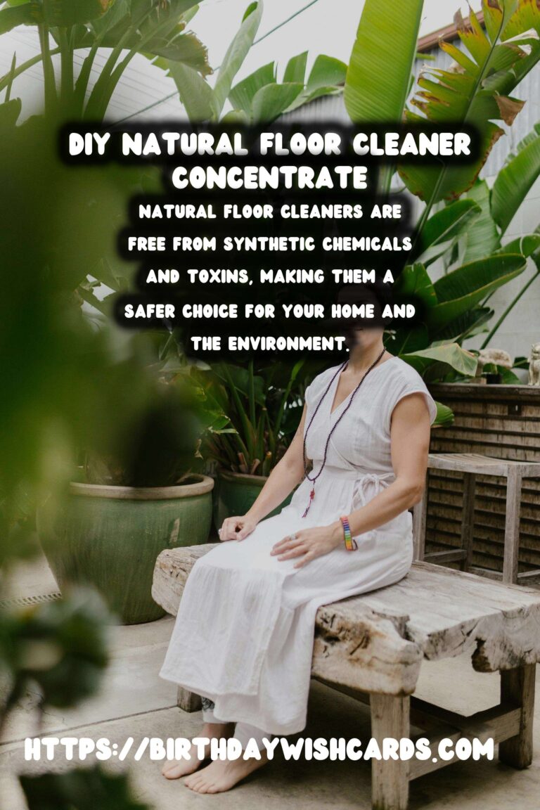 Homemade Natural Floor Cleaner Concentrate: A Comprehensive Guide