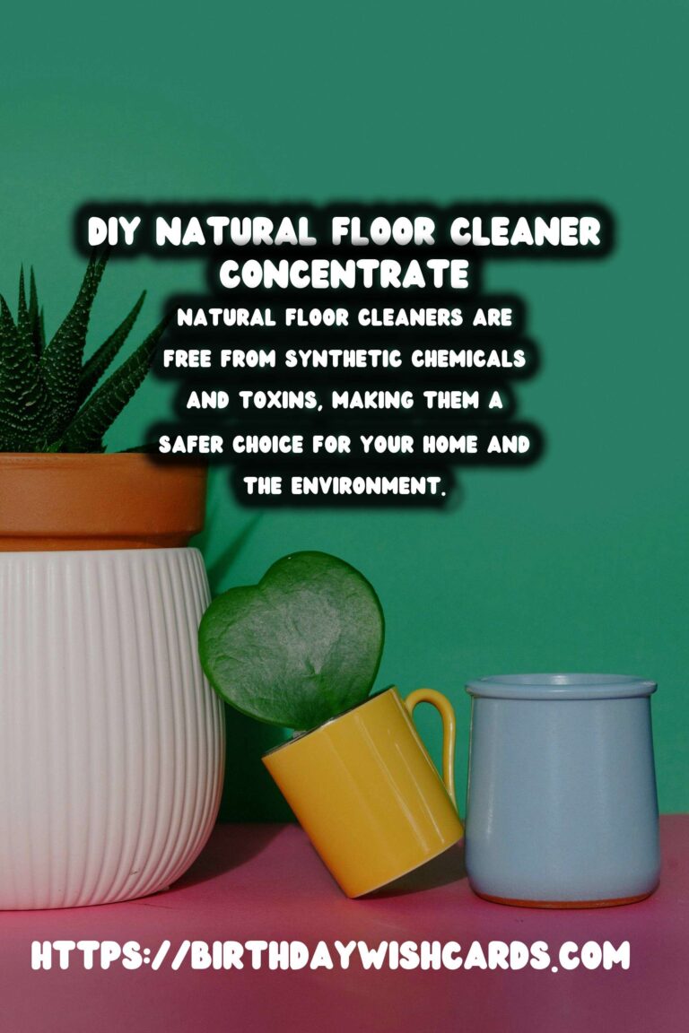 Homemade Natural Floor Cleaner Concentrate: A Comprehensive Guide