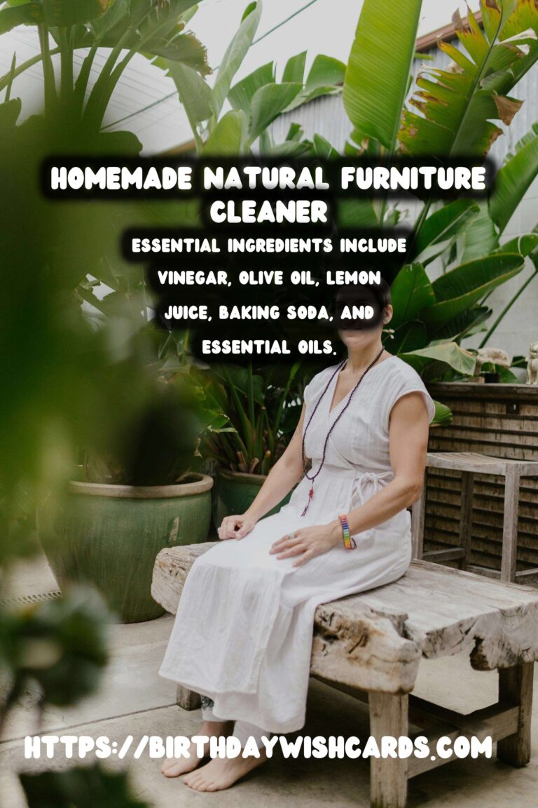 Homemade Natural Furniture Cleaner: The Ultimate Guide to Eco-Friendly Cleaning