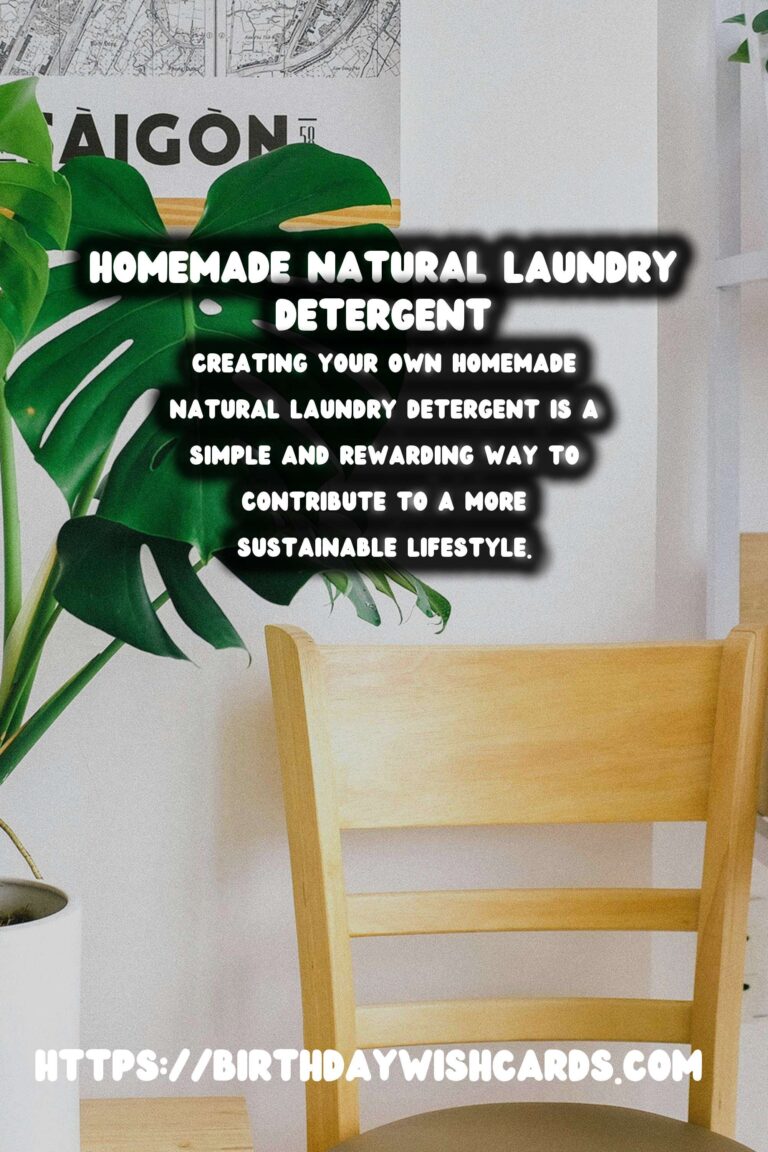 Homemade Natural Laundry Detergent: How to Make Your Own Eco-Friendly Cleaner