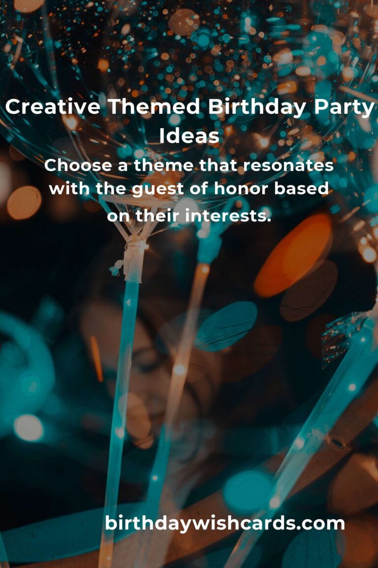Host a Spectacular Themed Birthday Bash with These Creative Ideas