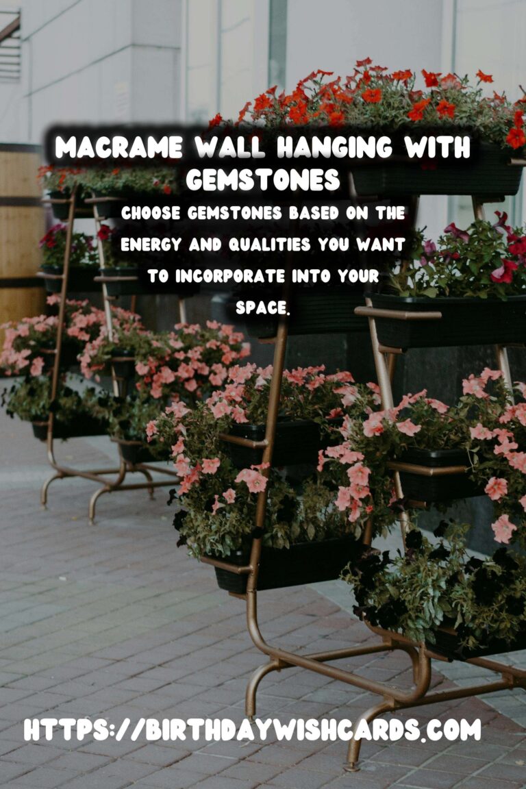 How to Create a DIY Macrame Wall Hanging with Gemstones