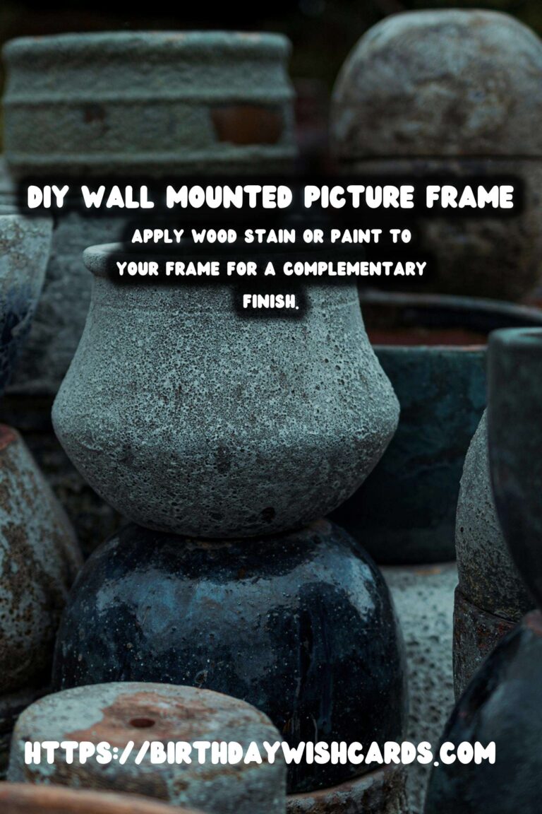 How to Create a DIY Wall Mounted Picture Frame: A Step-by-Step Guide