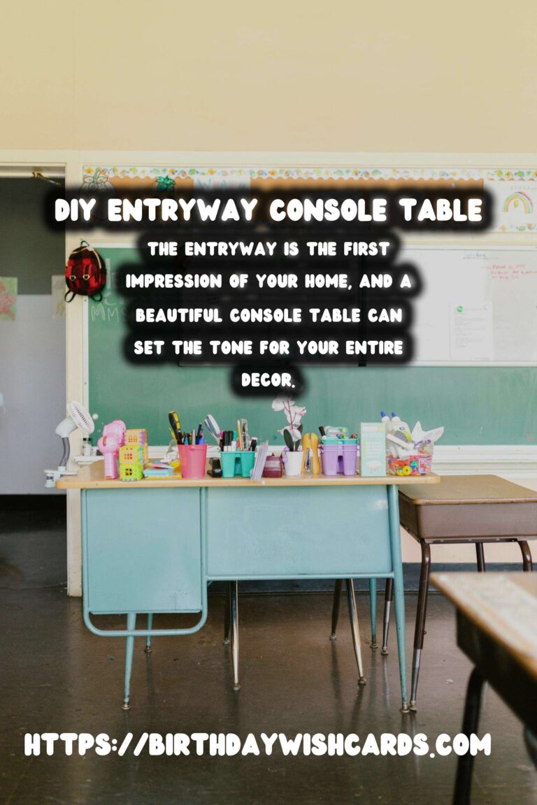 How to Create a Stunning DIY Entryway Console Table