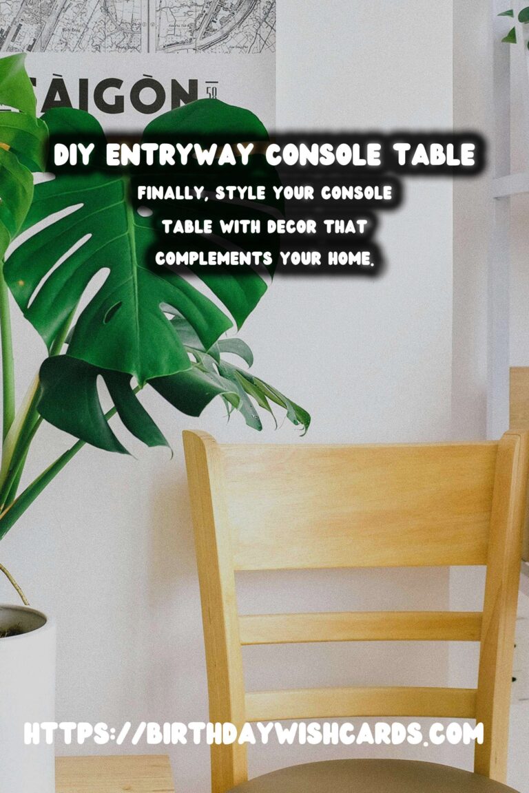 How to Create a Stunning DIY Entryway Console Table