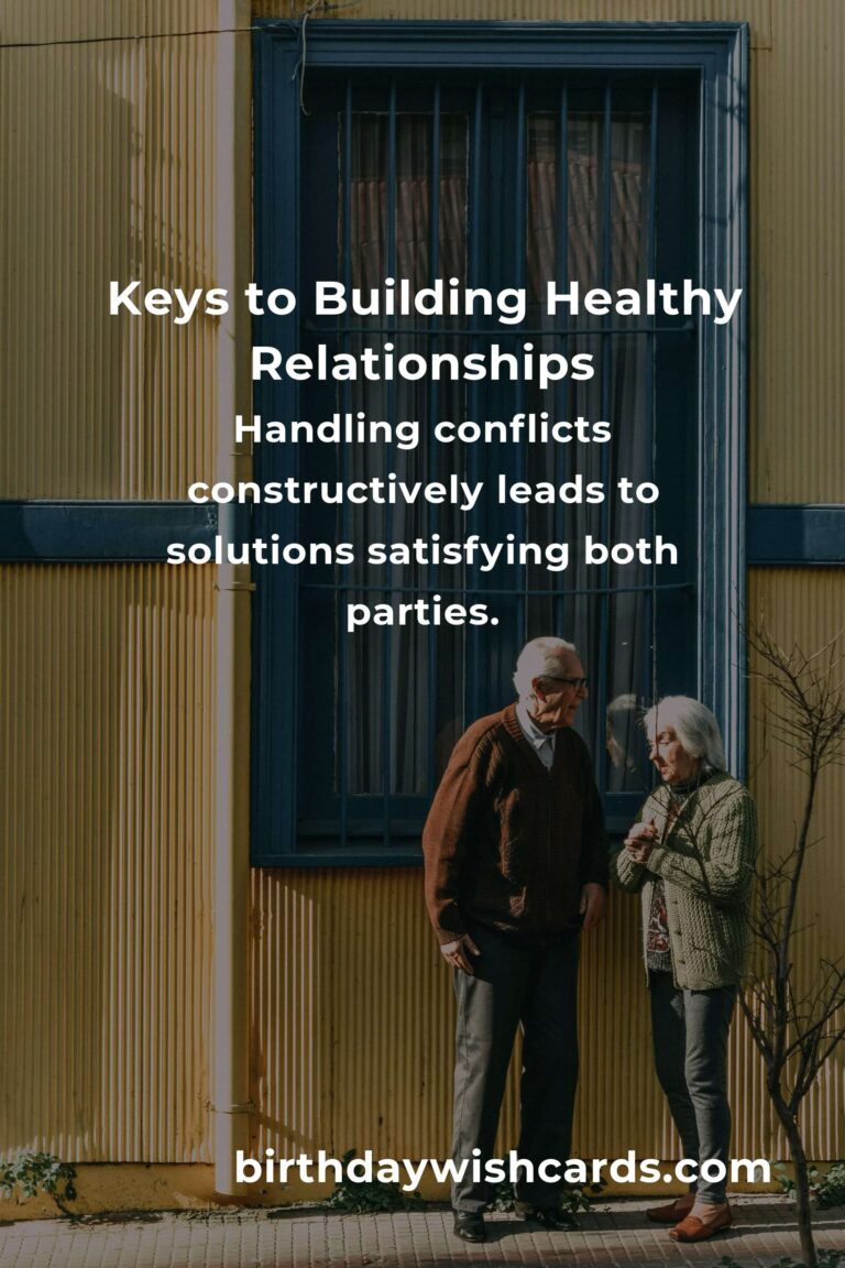 How to Cultivate Effective Healthy Relationships