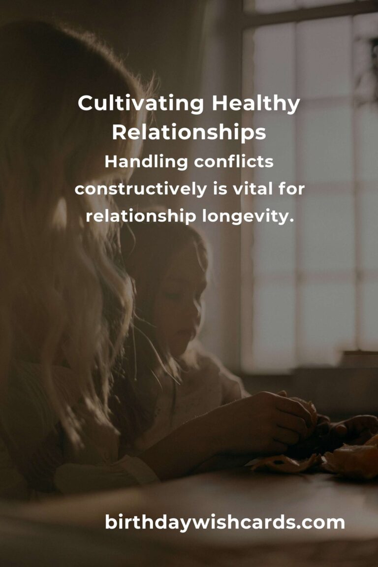 How to Cultivate Practical Healthy Relationships