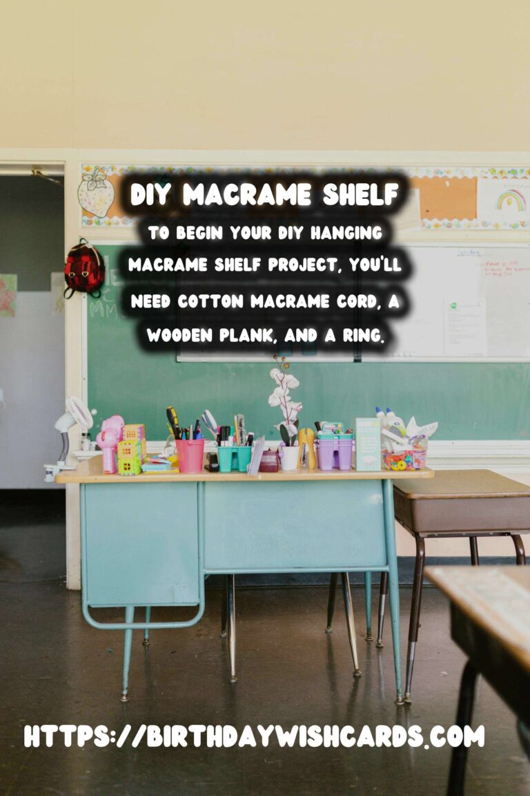 How to Make a DIY Hanging Macrame Shelf: A Step-by-Step Guide