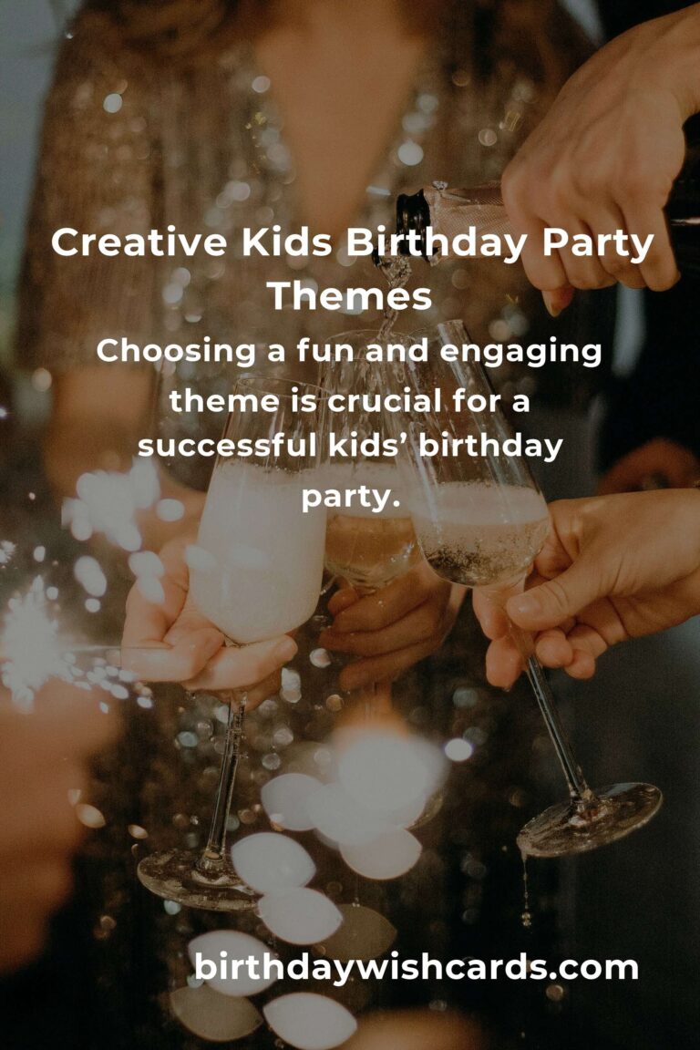 How to Plan a Kids’ Birthday Party with Fun Themes