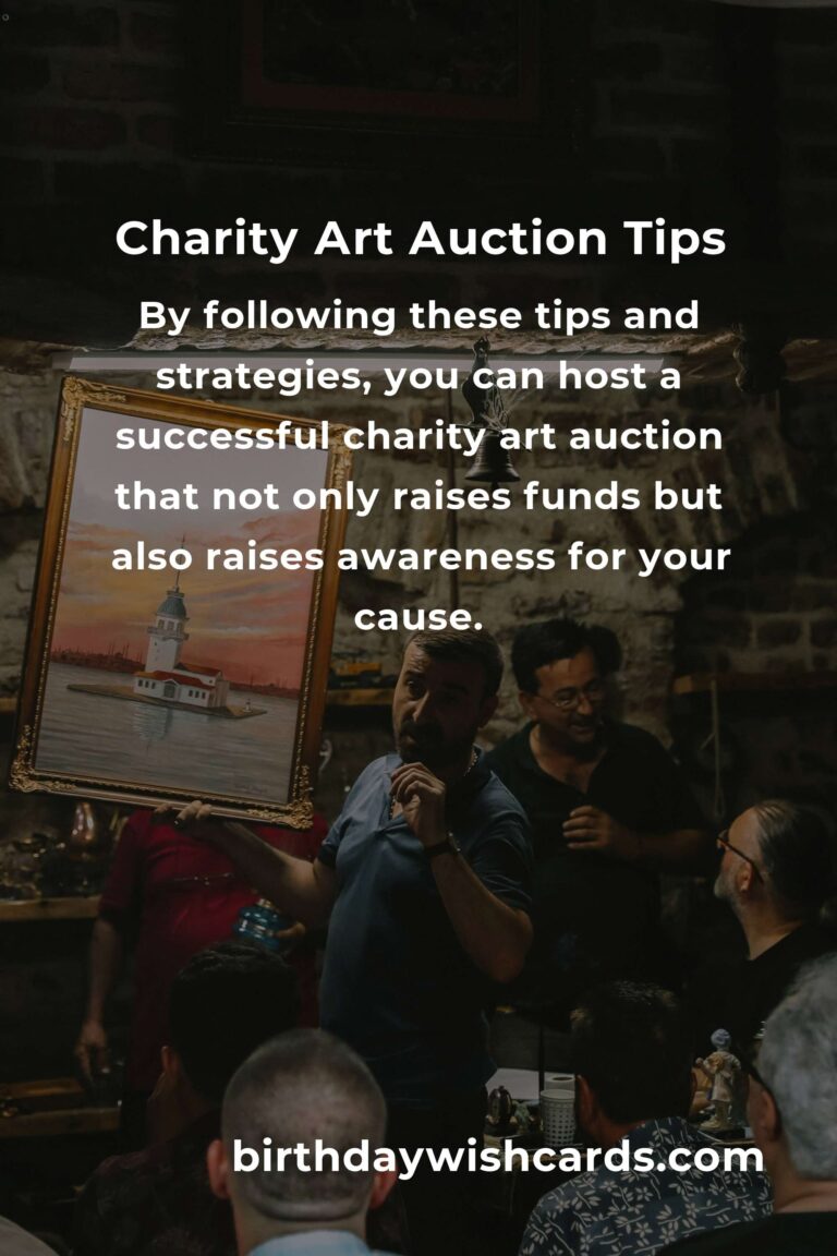 How to Successfully Host a Charity Art Auction: Essential Tips and Strategies