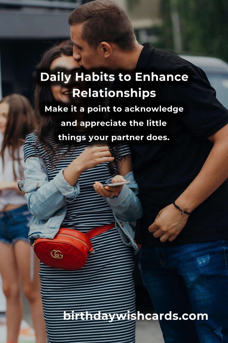Improve Your Relationship with These Daily Habits