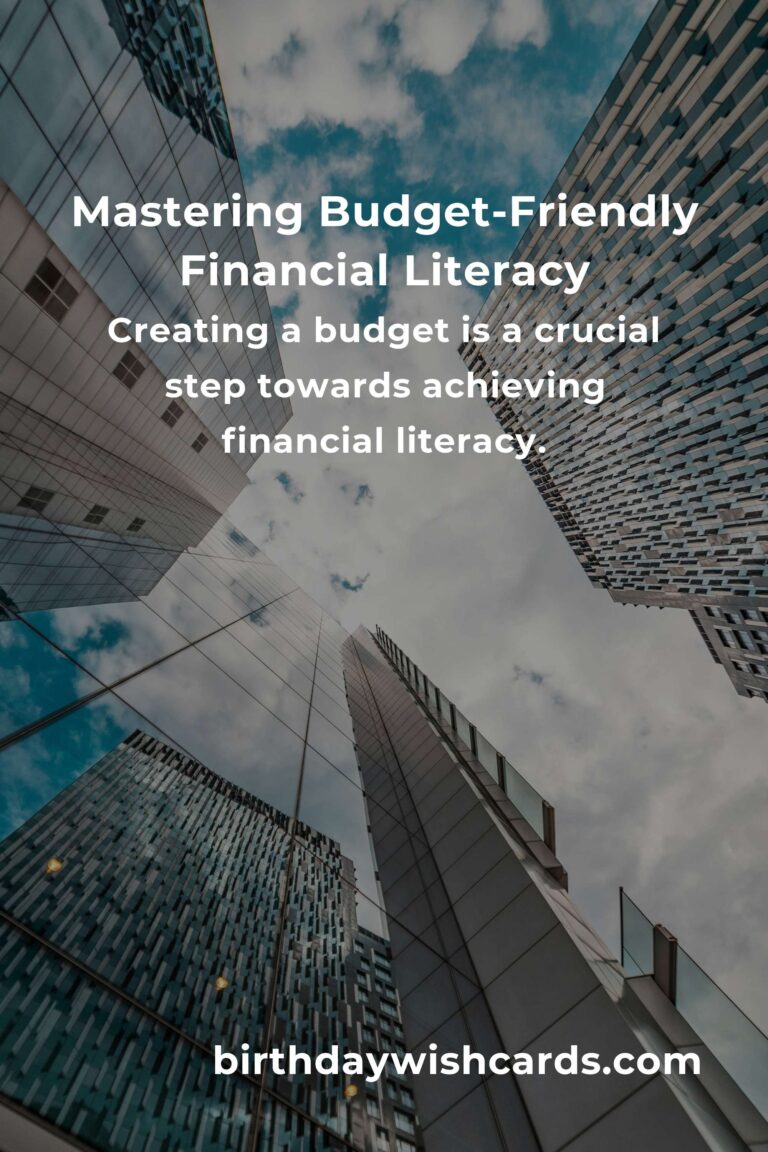 Mastering Budget-Friendly Financial Literacy: A Comprehensive Guide