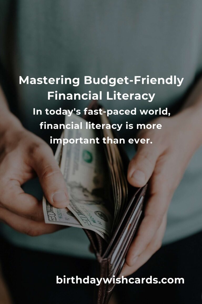 Mastering Budget-Friendly Financial Literacy: A Comprehensive Guide