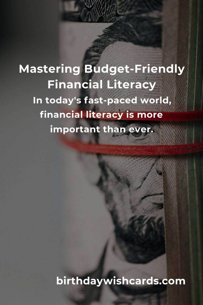 Mastering Budget-Friendly Financial Literacy: A Comprehensive Guide