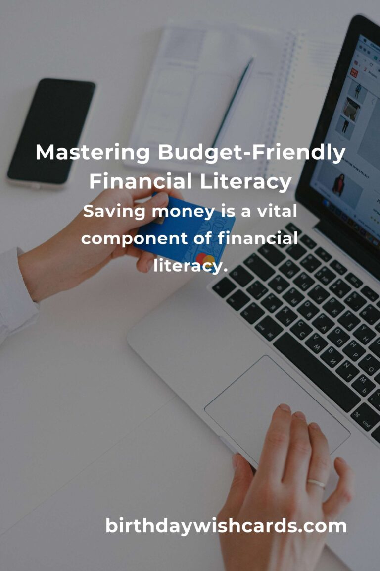 Mastering Budget-Friendly Financial Literacy: A Comprehensive Guide
