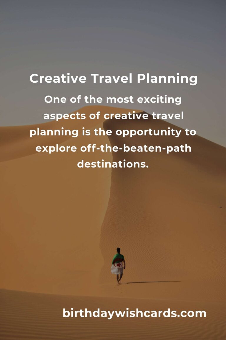 Mastering Creative Travel Planning: A Comprehensive Survival Guide