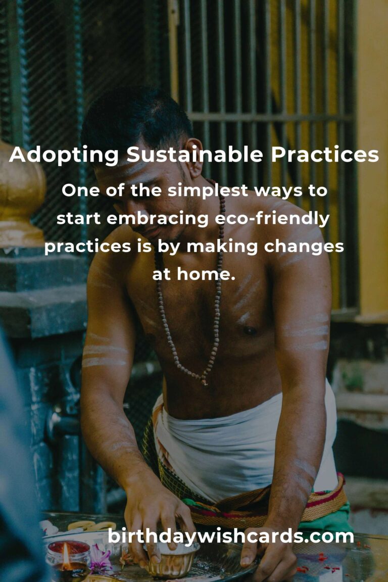 Mastering Eco-Friendly Practices: A Comprehensive Guide