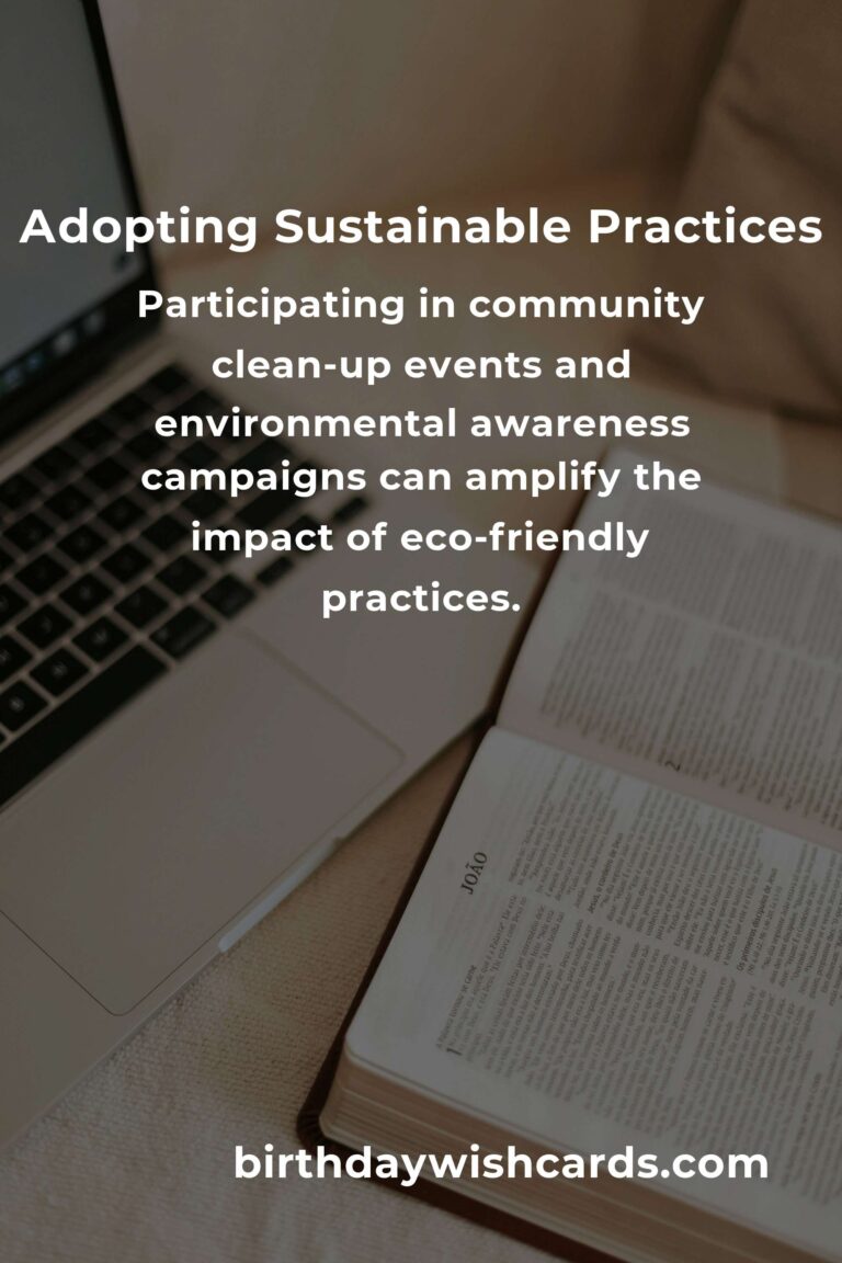 Mastering Eco-Friendly Practices: A Comprehensive Guide