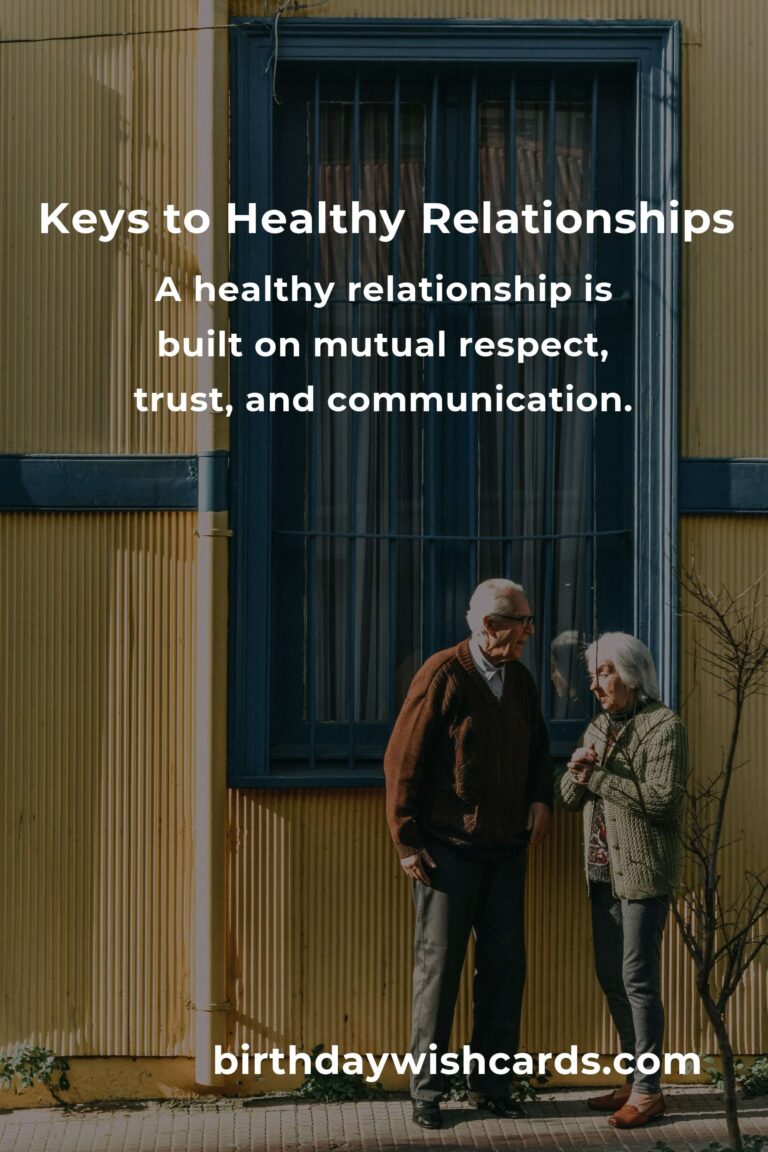 Mastering Healthy Relationships: A Comprehensive Guide to Building Lasting Bonds