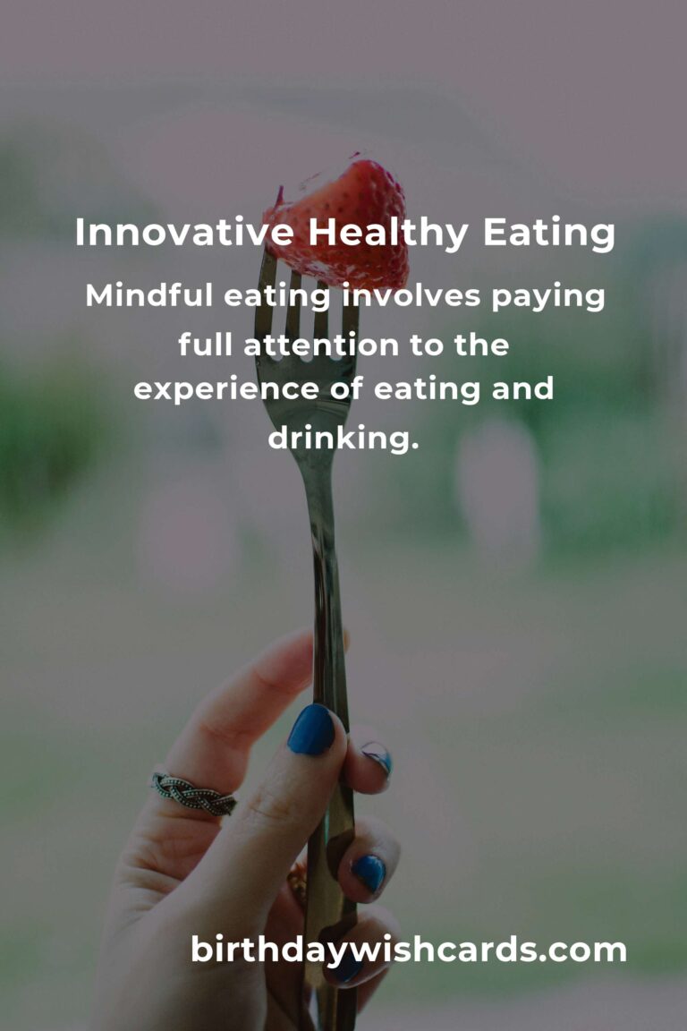 Mastering Innovative Healthy Eating: A Comprehensive Guide