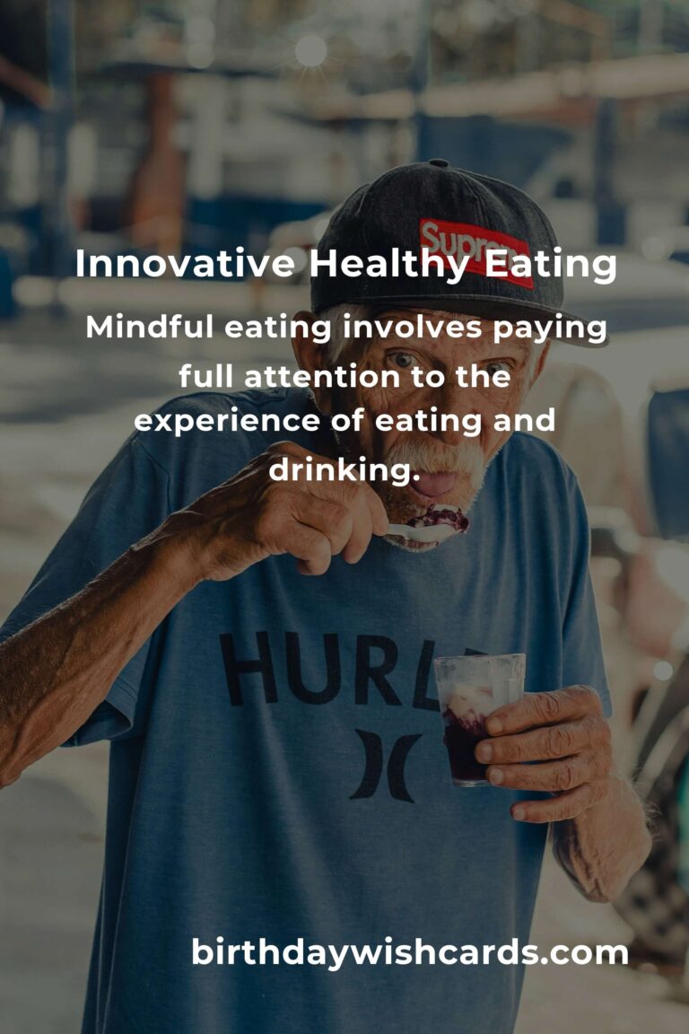 Mastering Innovative Healthy Eating: A Comprehensive Guide