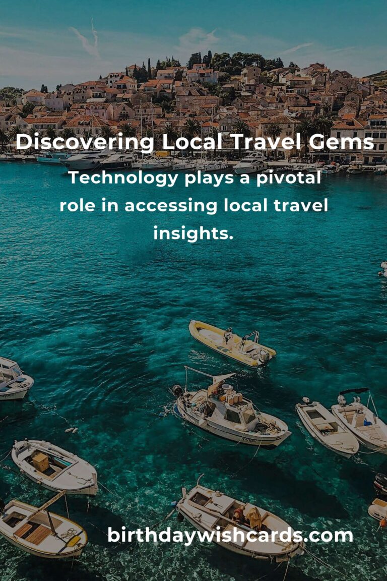 Mastering Local Travel Insights: A Comprehensive Guide