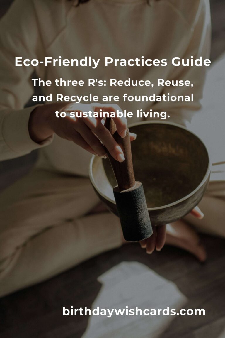 Mastering Proven Eco-Friendly Practices: A Comprehensive Guide