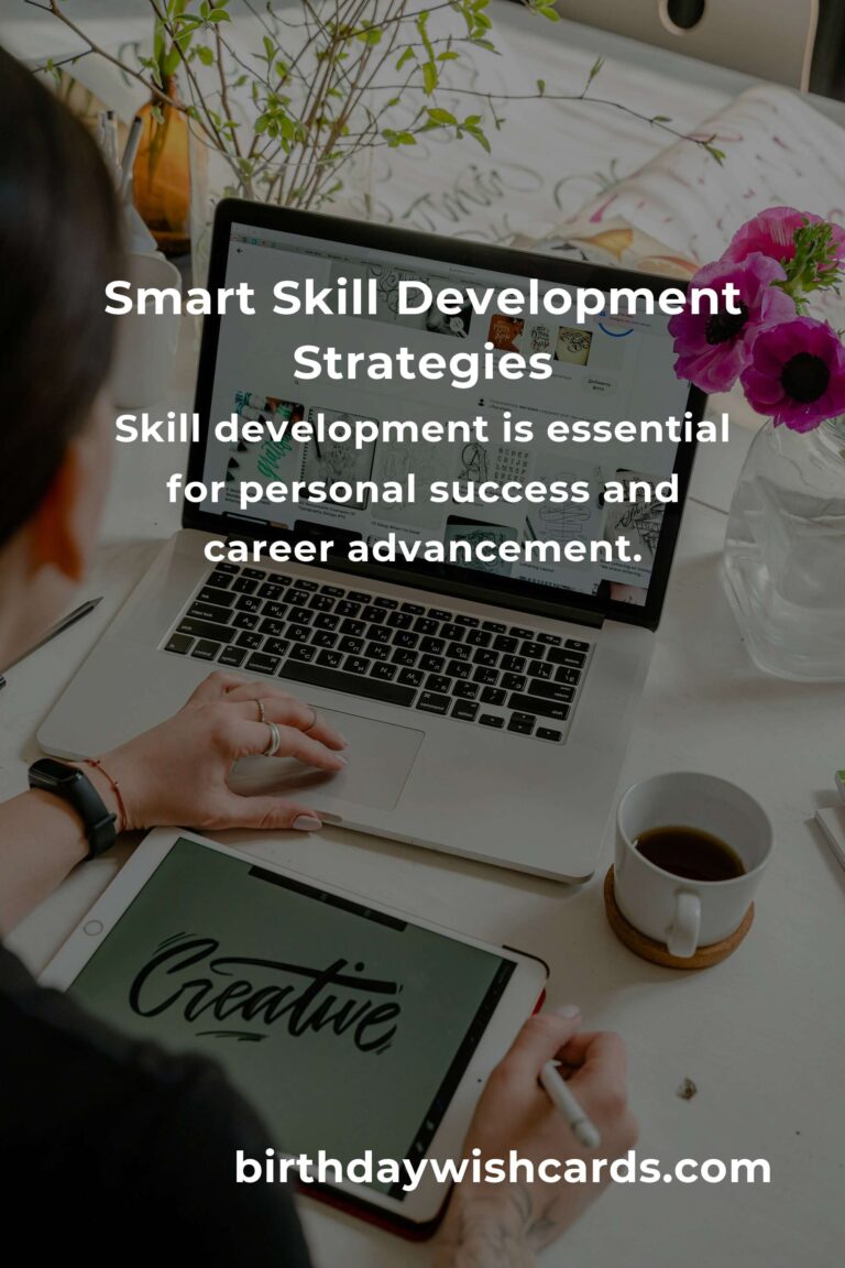 Mastering Smart Skill Development: A Comprehensive Guide