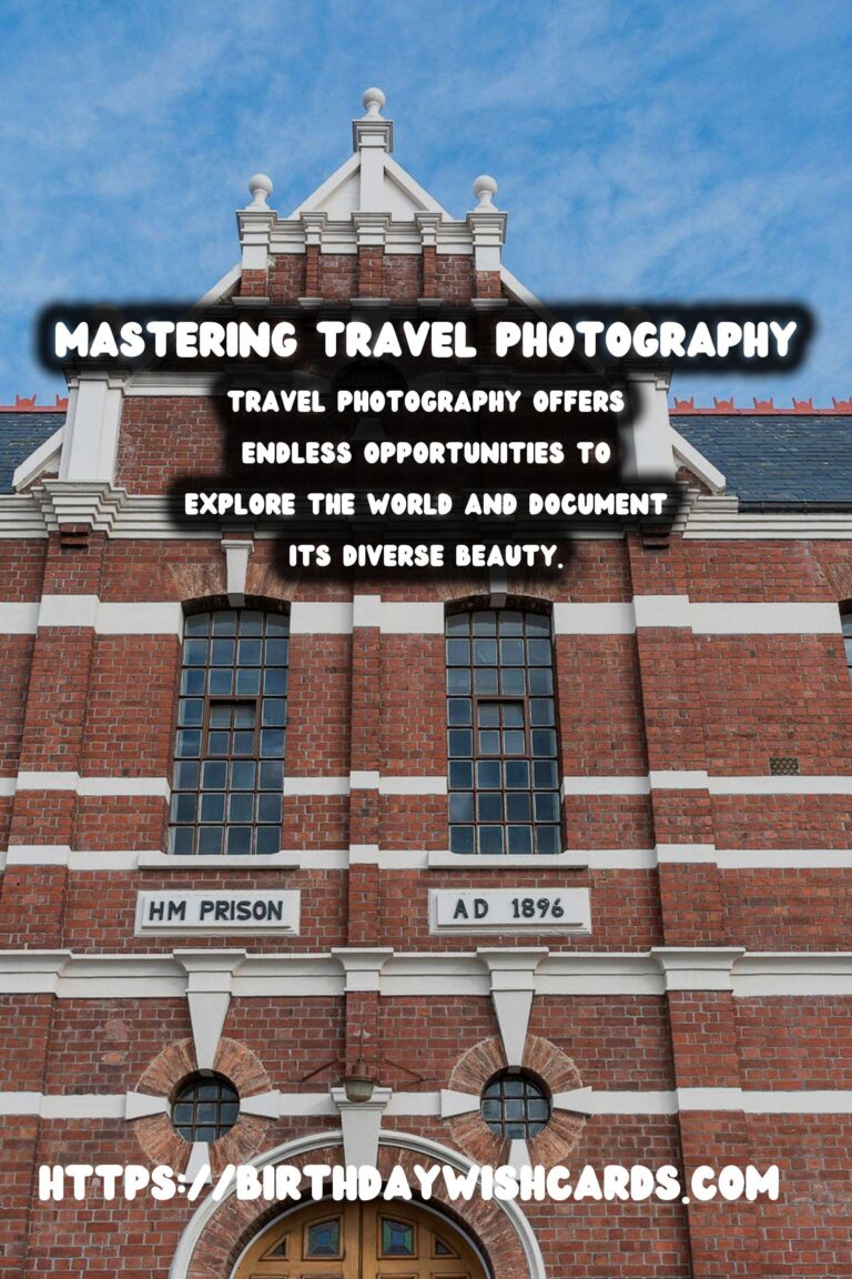 Mastering Travel Photography: Workshops for Capturing Historical Interiors