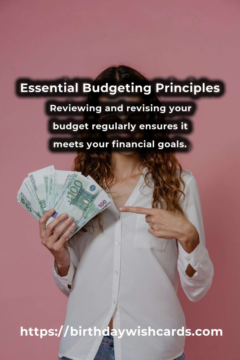 Mastering Your Finances: Your Complete Checklist for Budgeting Principles