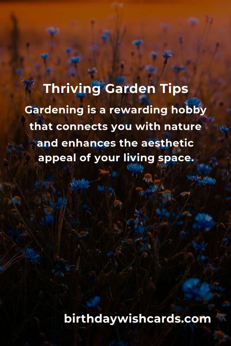 Mastering the Art of Gardening: Essential Tips for a Thriving Garden