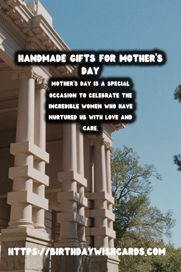 Mother's Day Gifts: Handmade with Love