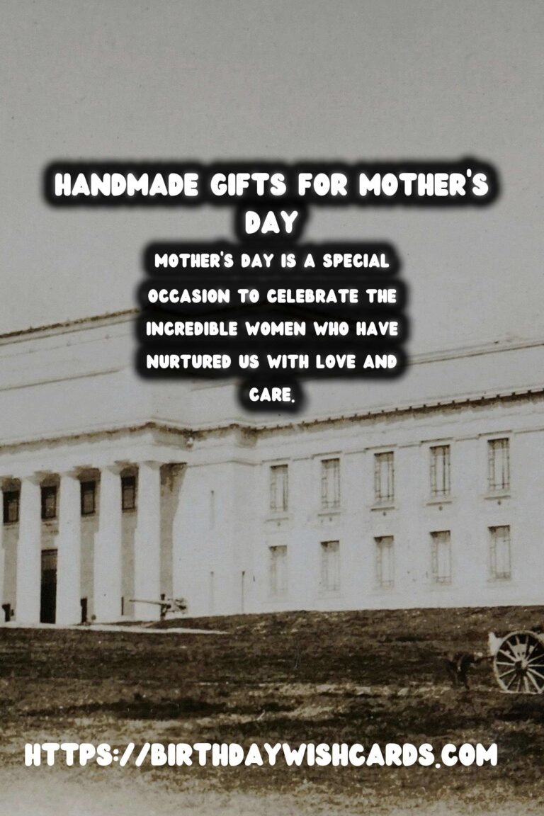 Mother's Day Gifts: Handmade with Love