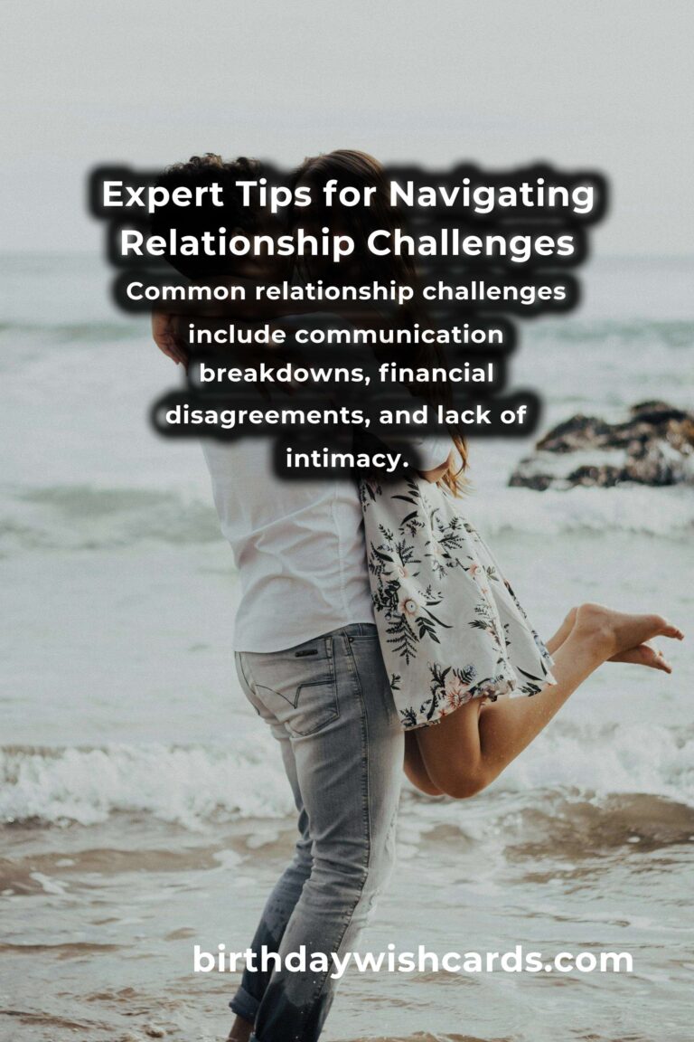Navigate Relationship Challenges with These Expert Tips