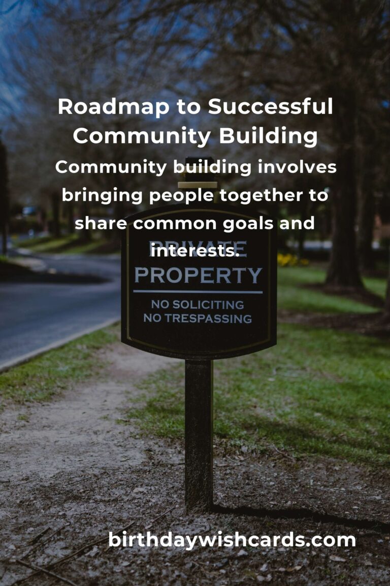 Navigating Community Building Roadmap: A Complete Survival Guide