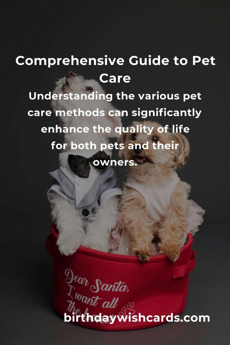Navigating Pet Care Methods: The Ultimate Survival Guide