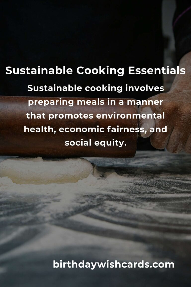 Navigating Sustainable Cooking Basics: A Survival Guide